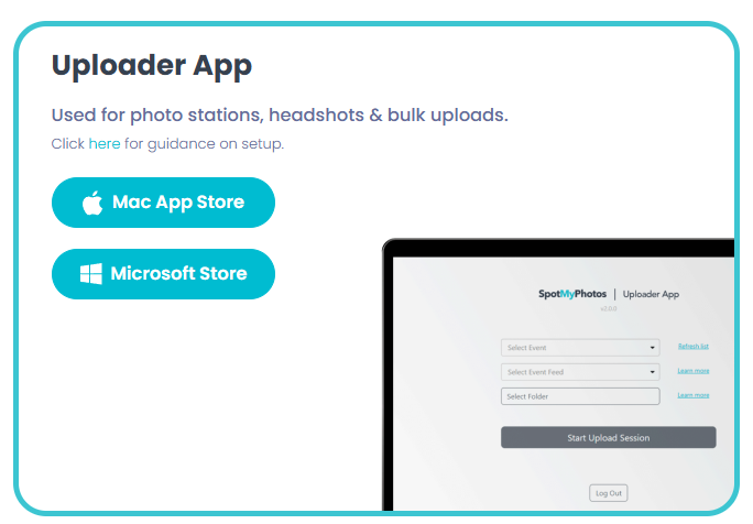 SpotMyPhotos Uploader App interface with buttons to download from the Mac App Store and Microsoft Store.