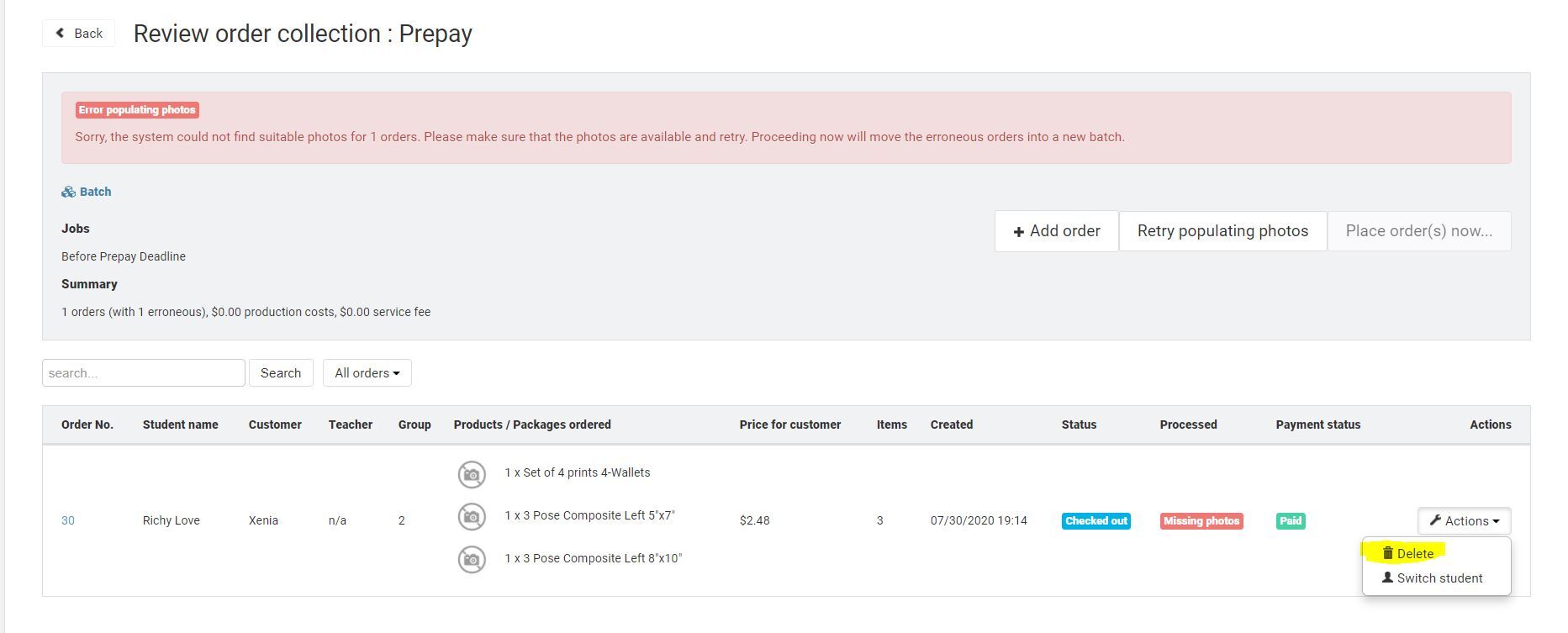 Prepay order screen showing photo population error for one order, with the 'Delete' option highlighted in the Actions menu.